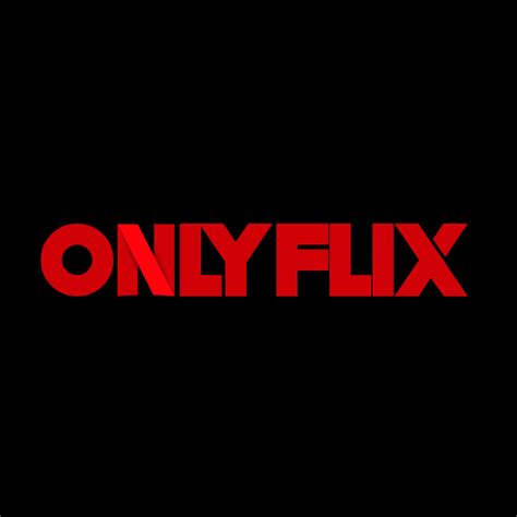OnlyFlix.